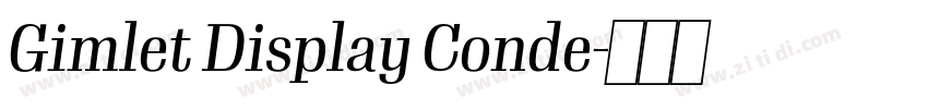 Gimlet Display Conde字体转换